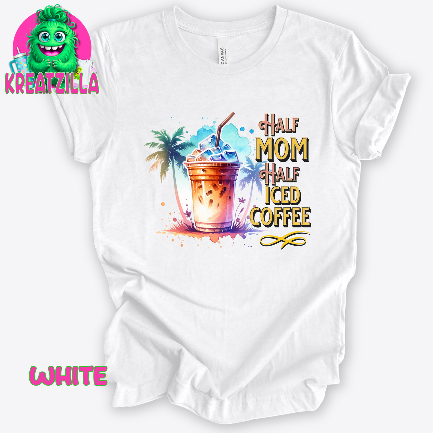 Half Mom Half Iced Coffee T-Shirt
