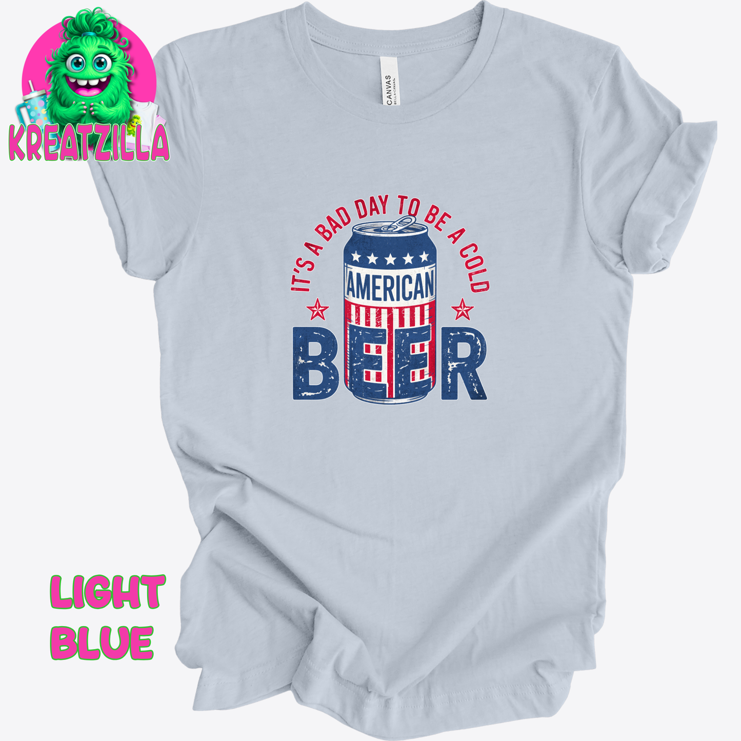Bad Day to be a Beer T-Shirt
