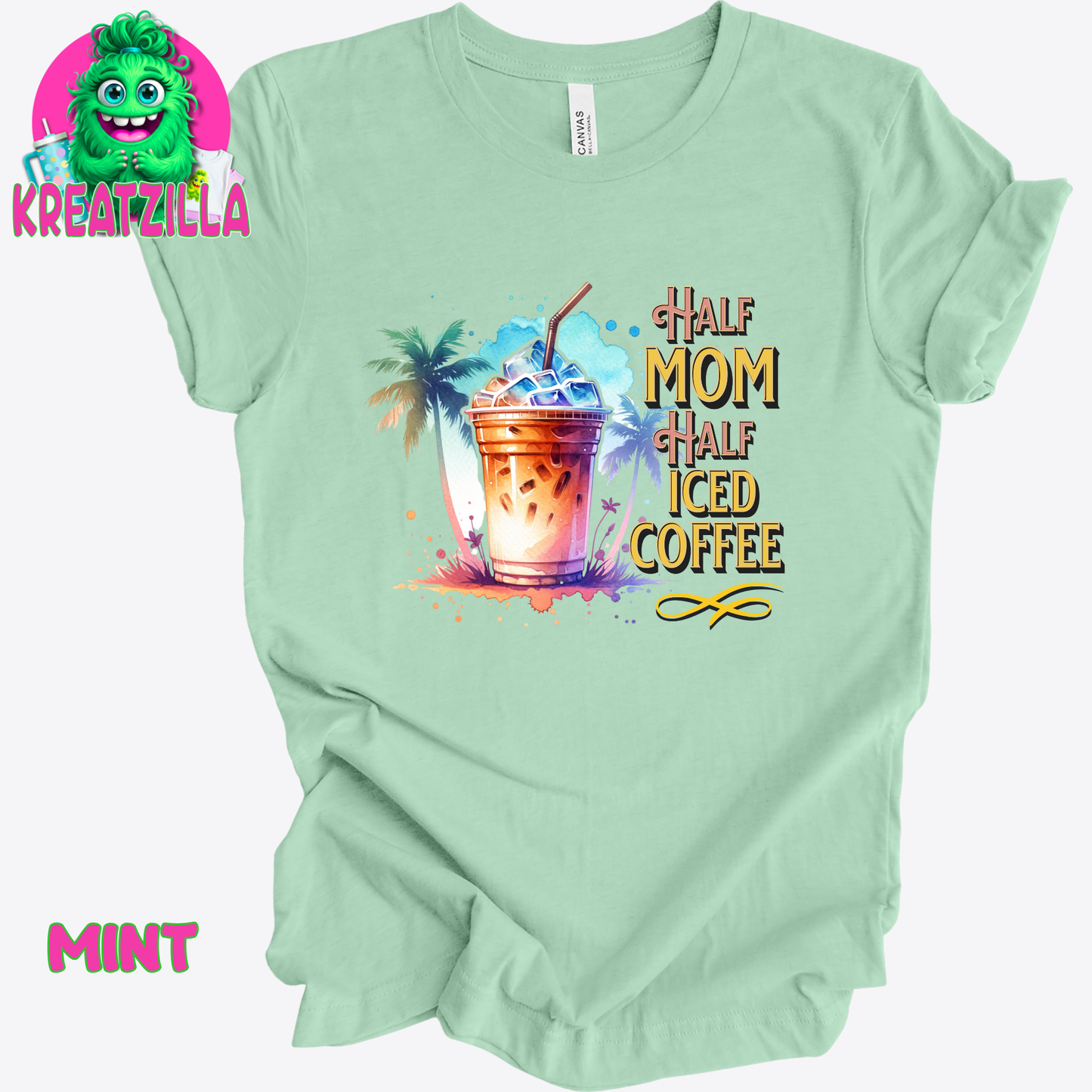 Half Mom Half Iced Coffee T-Shirt
